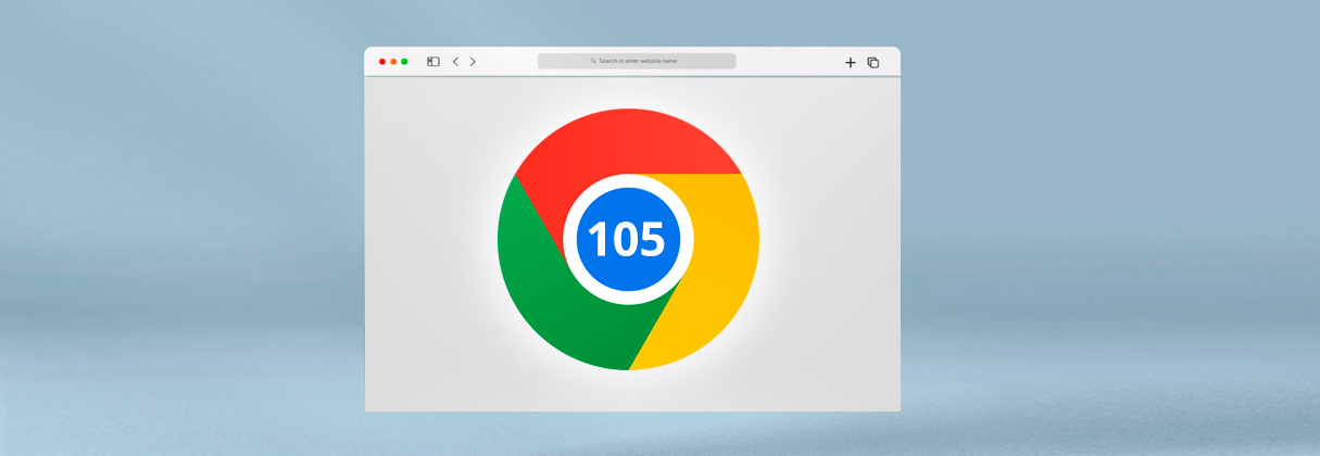 Chrome 105: novedades para desarrolladores